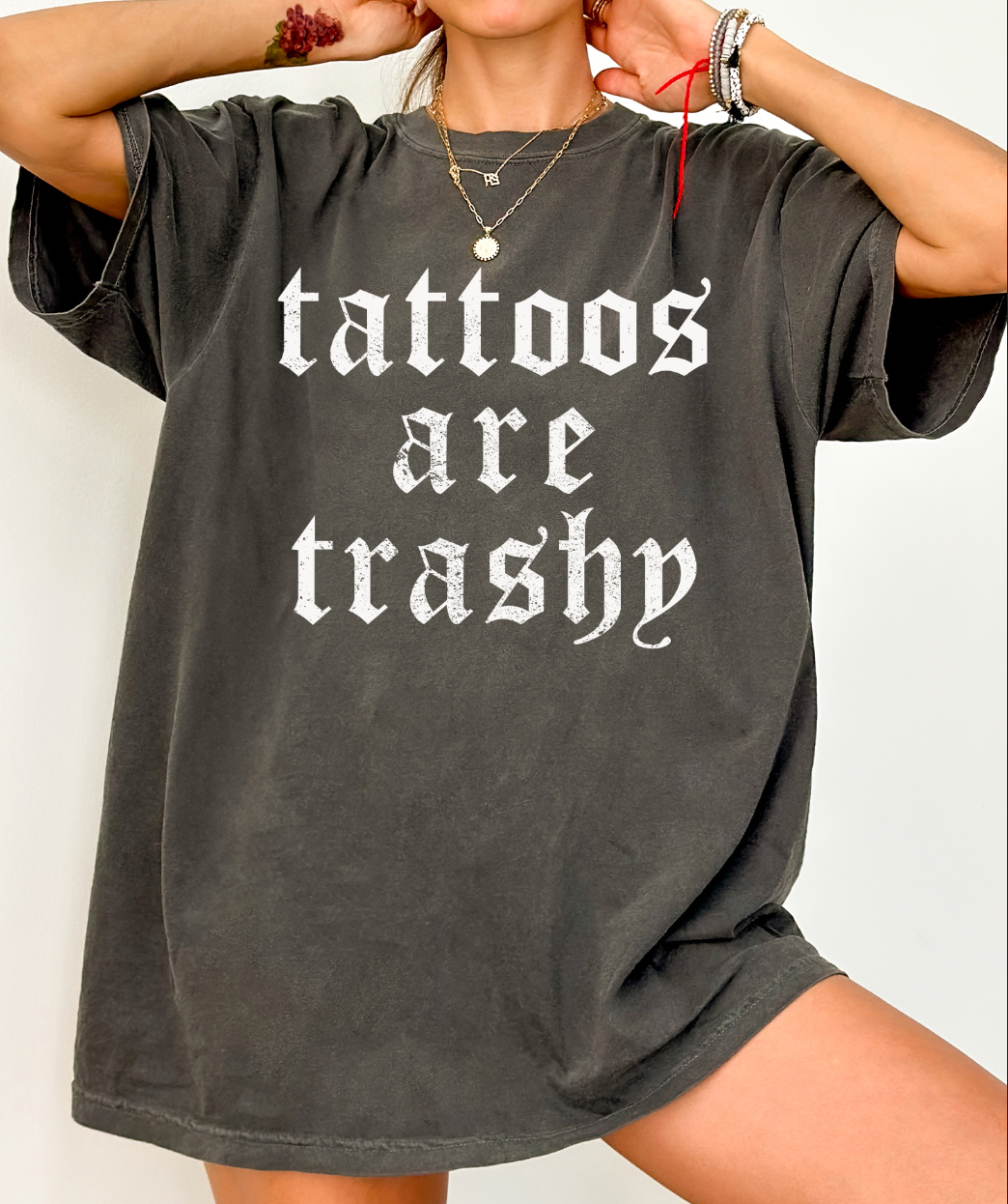 Tattoos are Trashy T-Shirt