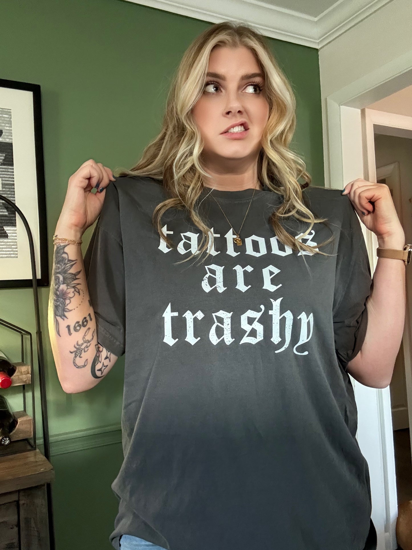 Tattoos are Trashy T-Shirt