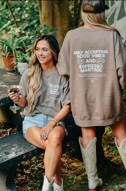 Good Vibes & Espresso Martinis Tee