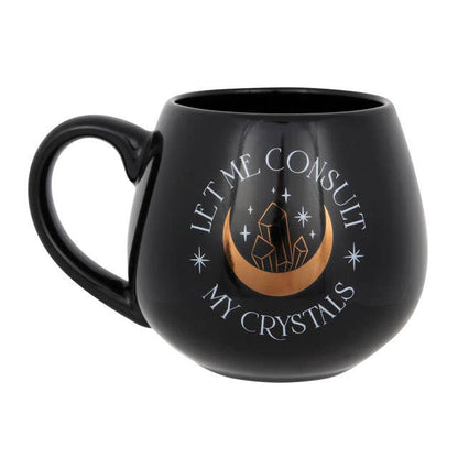 Let Me Consult My Crystals Mug - November Moon  